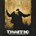 Traffic - Original Motion Picture Soundtrack