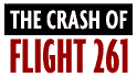 THE CRASH OF FLIGHT 261
